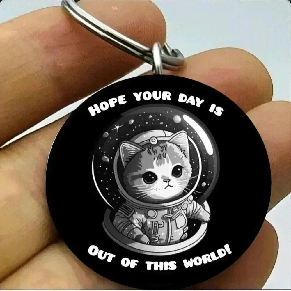 Kitty Cat Astronauts Space Universe Hope Your Day Is Out Of World Keychain